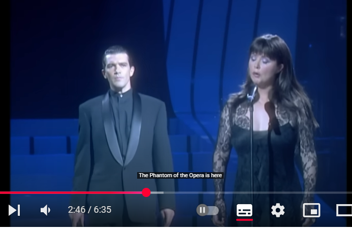 'The Phantom of The Opera' Sarah Brightman & Antonio Banderas  Видео